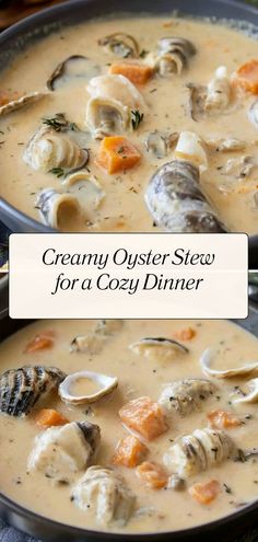 two bowls of creamy oyster stew for a cozy dinner or appetizer, with text overlay