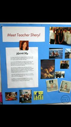 a blue bulletin board with pictures and words on it that say meet teacher sheryl