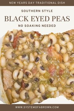 black - eyed peas are an easy and tasty side dish that is perfect for any occasion