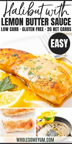 grilled fish with lemon butter sauce is shown in this recipe for low carb and gluen free