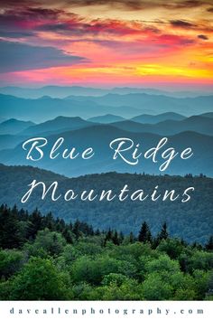 the blue ridge mountains at sunset with text overlay