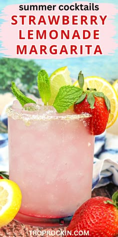 a strawberry lemonade margarita with lime and mint garnish