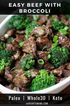 beef and broccoli in a white bowl with text overlay that reads easy beef with broccoli