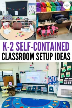 classroom setup ideas for k - 2 and k - 2 self - contained learning areas