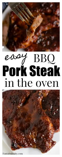 easy bbq pork steak in the oven on a white plate with fork and text overlay