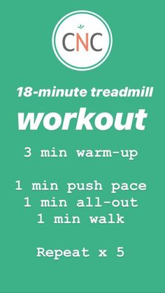 a green poster with the words, 13 minute treadmill workout