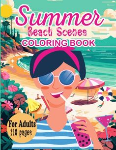 the summer beach scene coloring book for adults is available in various sizes and colors to choose from