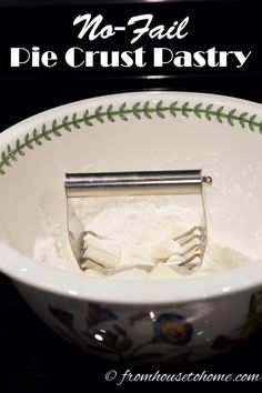 Want to make a pie crust from scratch but afraid it won't turn out?  Learn how with our no-fail pie crust pastry recipe, Dinner Recipes Party, Party Food Summer, No Fail Pie Crust, Pie Crust Pastry, Party Food Ideas For Adults, Party Food Dips, Pastry Pie Crust, Summer Party Food