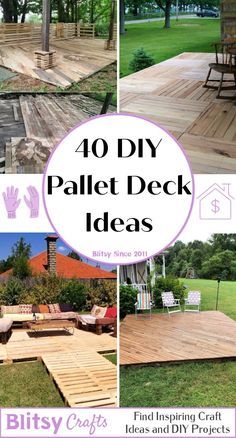 the top 10 diy pallet deck ideas for backyards and decks with text overlay