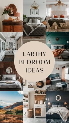 a collage of photos with the words earthy bedroom ideas