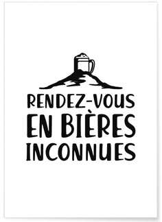 a poster with the words rendez vous en bieres inconnues