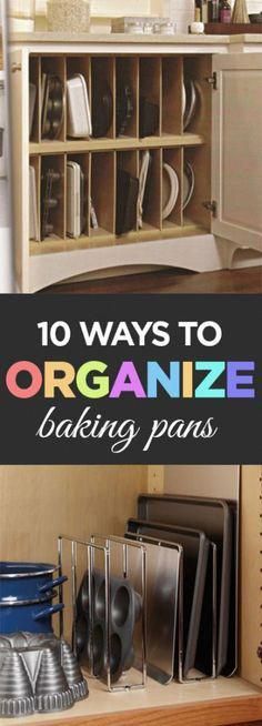 the top ten ways to organize baking pans