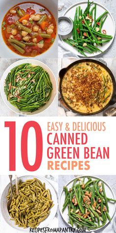 10 easy and delicious canned green bean recipes that are perfect for any type of meal