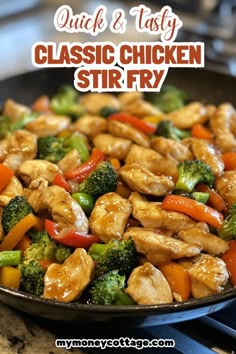 chicken and broccoli stir fry in a skillet with the words quick & tasty classic chicken stir fry