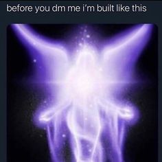 an image of a purple angel with text that reads, i'm not sure if you