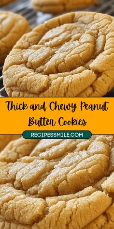 thick and chewy peanut butter cookies cooling on a rack with text overlay that reads, tuck and chewy peanut butter cookies