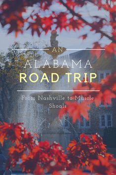 an image of the road trip from nashville to masdale with text overlaying it