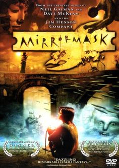 "Mirror Mask" (2005) - starring Stephanie Leonidas, Jason Barry, Rob Brydon  Gina McKee. Mirror Mask Movie, Stephanie Leonidas, Gina Mckee, Rob Brydon, Mask Movie, Mirror Mask, Locarno Film Festival, The Graveyard Book, Mask Film