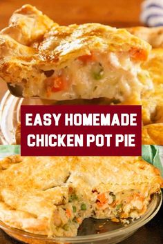 easy homemade chicken pot pie with text overlay