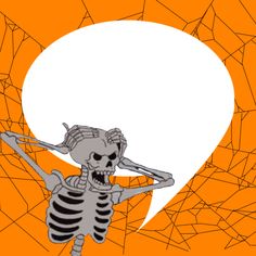 a skeleton with a speech bubble in it's mouth and an orange background behind it