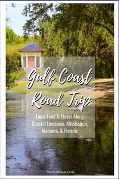 the cover of gulf coast road trip, featuring a gazebo and trees in the background