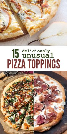 pizza toppings are shown with the words delicious unusual pizza toppings on top and below