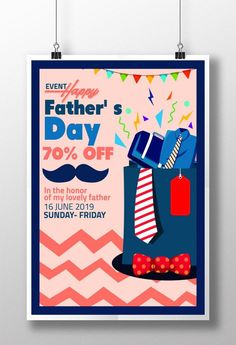 a father's day sale poster with a tie and hat on the top of it