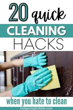 20 Quick Cleaning Hacks When You Hate to Clean - Budgeting for Bliss Household Hacks Cleaning Tips Tricks, Deep Cleaning House, Deep Cleaning Hacks, Cleaning Hacks Tips And Tricks, Home Cleaning Hacks, Home Cleaning Tips, Easy Cleaning Hacks, Homemade Cleaning Solutions, Cleaning Tips Tricks