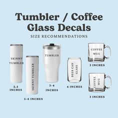 the tumbler / coffee glass decals are shown with their sizes and measurementss