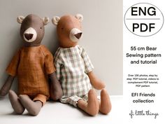 two teddy bears sitting next to each other on a white surface with the text eng pdf 55 cm bear sewing pattern and tutor