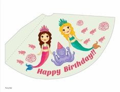 two mermaids with tiaras on their heads are sitting in front of a birthday card