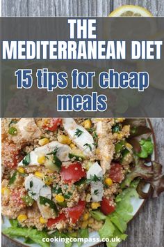 the mediterranean diet has many tips for cheap meals