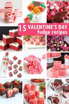 valentine's day fudge recipes collage with pink and red desserts, strawberries, heart shaped candies