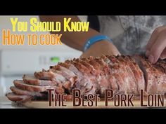 the best pork loin roast recipe you should know how to cook