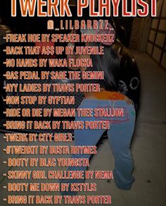 Twerking Songs Playlist Cover, Hood Songs To Post Yourself To, Twerking Songs Playlist, Songs To Post Your Mom To, Songs To Throw Shade, Rnb Songs Playlists, Drill Music Playlist, Rap Songs To Add To Your Playlist