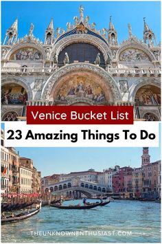 venice bucket list with the words, 23 amazing things to do