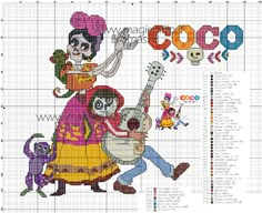 a cross stitch pattern with the words coco and two skeletons on it, as well as an image of a woman holding a guitar