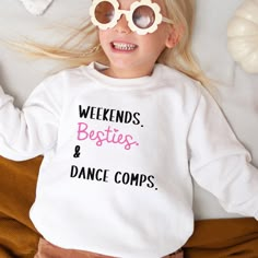 Weekends Dance Comps Shirt for Dancers Dance Gift Dance Sister Gift Dance Besties Friends Competition Dance Comp Sweatshirt Girls by SarahFinnDesign on Etsy Girls Weekend Crafts, Dance Merch, Better When Im Dancing, Dance Class Ideas, Competition Gifts, Dancer Gifts, Competition Cheer