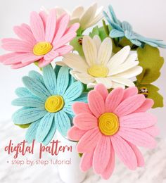 colorful felt flowers in a white vase with text overlay that reads digital pattern step by step