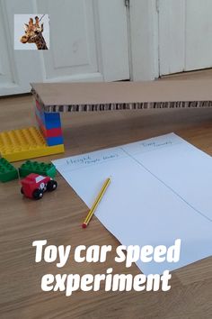 toy car speed experiment on the floor next to legos and building blocks with text overlay that reads, toy car speed experiment