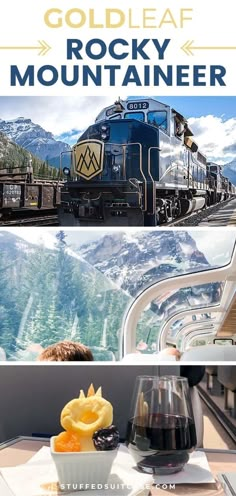 there is a train going down the tracks with mountains in the background and text overlay that reads gold leaf rocky mountaineer