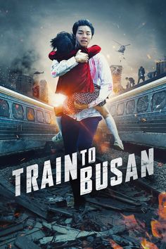 the movie poster for train to busan