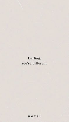 the words are written in black and white on a piece of paper that says, daring you're different