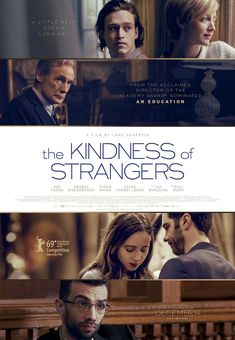 the poster for the movie the kindness of strangers, starring actors from two different eras