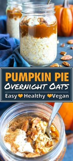 pumpkin pie overnight oatmeal in a mason jar