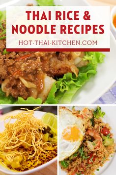 thai rice and noodle dishes with text overlay