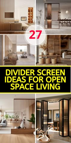 four different pictures with the words divider screen ideas for open space living