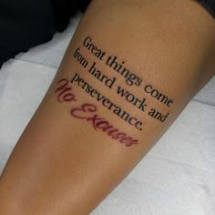 Quote Tattoos For Women Arm, W A Y S Tattoo Red, Cute Meaningful Tattoos, Fire Tattoos, Unique Tattoos Black Women, Leg Tats, Tattoos 2023, Meaningful Tattoo Quotes