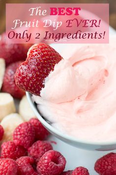 the best fruit dip ever only 2 ingredients