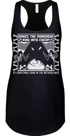 #1 Christmas Song In The Netherlands We prefer to print this design on Next Level's LADIES Ideal Racerback Tank Top line which is 60% combed ringspun cotton/40% polyester (yes, that is the good soft stuff, not the cheap scratchy kind), but if those are not available from our supplier for the size and color you'd like we will use a comparable brand as a replacement to get you your item as soon as possible with the same quality and feel you've come to expect from Next Level.  The design is printed and shipped in the USA. If you are unsure of what size to get please note that this is a LADIES FIT which is smaller than a regular womens fit, so please buy a size up or check the sizing chart in the photos to make sure we send you the correct size from the get go. We want you to be able to wear i Pop Culture Shirts, Funny Tank Tops, Novelty Clothing, Womens Tank Tops, Top Funny, No Heat, Christmas Song, Racerback Tank Top, Funny Christmas